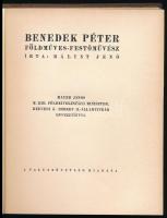 Bálint Jenő: Benedek Péter földműves-festőművész. Mayer János M. Kir. Földművelésügyi miniszter, Ker...