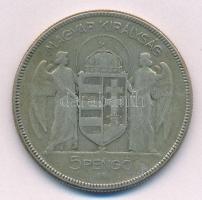 1930. 5P "Horthy Jobbra" Ag T:3 Adamo P8