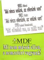 MDF: Mi nem mások ellen, a nemzetért vagyunk! - választási plakát, hajtásnyommal, felcsavarva, 63×45 cm