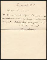 1913 Neczpáli Justh Gyula (1850-1917) politikus, országgyűlési képviselő, a Függetlenségi és Negyvennyolcas Párt elnöke autográf levele, melyben kimenti magát a (Választójogi) Liga ülésén való részvételről egészségi állapota miatt.