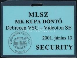 2001 MLSZ MK Kupa döntő security azonosító