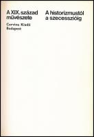 Németh Lajos: A XIX. század művészete. A historizmustól a szecesszióig. Bp., 1974, Corvina. Kiadói e...