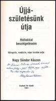 Nagy Sándor Kászon: Újjászületésünk útja. Holtakkal beszélgetéseim. Válogatta, rendezte és népe kezé...