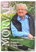 Csath Róza: Morvai. Naplótöredék és képek az életemből. Bp.,2016,Athenaeum. Kiadói egészvászon-kötés...