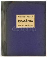 Mikecs László: Románia. Útijegyzetek. Bolyai Könyvek. Bp.,1940, Bolyai Akadémia. Második kiadás. Kiadói egészvászon-kötés, foltos.