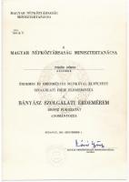 1983. "Bányász Szolgálati Érdemérem" bronz fokozata, Br kitüntetés mellszalaggal, adományo...