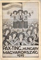 1939 I. Pax Ting Gödöllő. Az első nemzetközi leánycserkész világtalálkozó. A Magyar Cserkészleány Szövetség kiadása / The first Girl Guide and Girl Scout World Camp in Gödöllő, Hungarian flag s: M. Geőcze E. (EB)