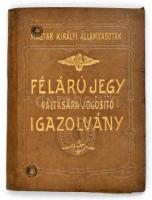 1913-1916 M. Kir. Államvasutak félárú jegy váltására jogosító arcképes igazolvány, joggyakornok rész...