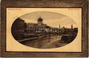 1912 Nagyvárad, Oradea; Körös-parti részlet, zsinagóga, híd / Cris riverside, synagogue, bridge (EK)