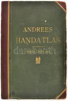 Andrees Allgemeiner Handatlas in 126 Haupt- und 139 Nebenkarten. Bielefeld und Leipzig, 1903, Velhagen&Klasing. Negyedik kiadás. Javított gerincű, aranyozott vászon-kötésben, restaurált, helyenként kissé foltos lapokkal.