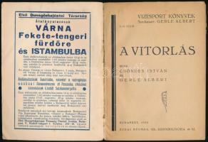 Csöndes István-Gerle Albert: A Vitorlás. Vizisport könyvek. Szerk.: Gerle Albert. Kihajtható kilomét...