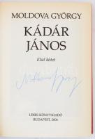 Moldova György: Kádár János 1-2. kötet. Bp., 2006, Urbis. Kiadói kartonált papírkötés, szerző aláírásával