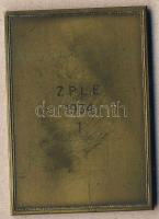1934. "Z.P.L.E." szögletes Br plakett. Szign.Huguenin T:2