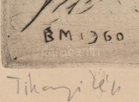 Borsos Miklós (1906-1990): Tihanyi kép. Rézkarc, papír, jelzett és datált (1960), paszpartuban, 29,5...