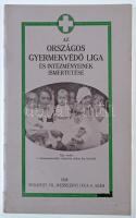 ~1920. "Országos Gyermekvédő Liga Budapest" zománcozott Br jelvény + 1928. "Az Ország...