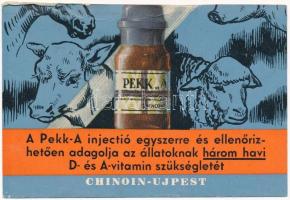 A Pekk-A injekció egyszerre és ellenőrizhetően adagolja az állatoknak három havi D- és A-Vitamin szükségletét. Chinoin Gyógyszer és Vegyészeti term. gyára (Újpest) kisméretű reklámlapja / Hungarian medicine advertising mini card, vitamin injections for animals (11 cm x 7,5 cm) (gyűrődés / crease)