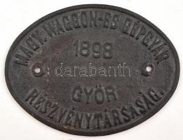 cca 1898 Győr, Magyar Waggon - és Gépgyár Rt. fém, vasúti gyártási táblája, 16x21,5 cm