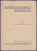 Márkosfalvi Orbán István: Marosvásárhely földrajza. Sárospatak, 1943, Kisfaludy László. Kiadói papír...