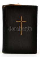 Dr. Mészáros János: Seregek ura. Katolikus magyar katonák ima- és énekes könyve. Szeged, 1930, Nemze...