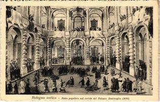 Bologna, Festa popolare nel cortile del Palazzo Bentivoglio (1699), Bologna antica / palace courtyard, festival. Ed. G. Mengoli 7-a