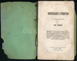 Entz Ferenc: Kertészeti füzetek. VIII. füzet. Pest, 1857, Herz János, 142 p. Kiadói papírkötésben, a...