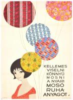 cca 1965 Kellemes viselni könnyű mosni a nyári mosóruhaanyagot divatplakát, hajtott, kis gyűrődésekkel, szakadásokkal, enyhén foltos, 81x56 cm