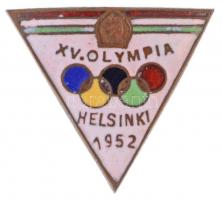 1952. XV. Olympia Helsinki 1952 zománcozott jelvény (20x18mm) T:2 Hungary 1952. Games of the XV Olympiad - Helsinki 1952 enamelled badge (20x18mm) C:XF