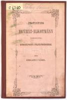Kerkapoly Károly: Protestans egyház-alkotmány tekintettel a történeti fejlődésre. Pápa, 1860., Refor...