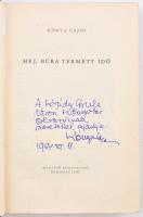 Kónya Lajos: Hej, búra termett idő. Bp., 1956., Magvető.  Kiadói kopott félvászon-kötés, volt könyvt...
