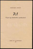 Szekeres József: 7:1. Riport egy felejthetetlen sportdiadalról. Bp., 1954, Sport Lap- és Könyvkiadó....
