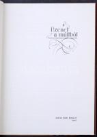 Üzenet a múltból. Magyar gyógyszertárak képeslapokon. Bp., 2005, Galenus Kiadó. 168 p. / Message fro...