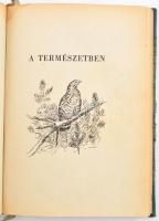 J. P. Szpangenberg: Egy természetbúvár feljegyzései. Bp., 1953., Művelt Nép. Átkötött félvászon-köté...