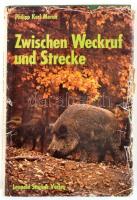 Philipp Karl Meran: Zwischen Weckruf und Strecke. Graz-Stuttgart,1974,Leopold Stocker Verlag. Német nyelven. Német nyelven. Fekete-fehér képanyaggal illusztrált. Kiadói egészvászon-kötés, kiadói szakadt papír védőborítóban.