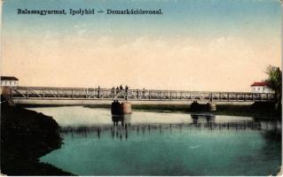1928 Balassagyarmat, Ipoly híd, Demarkációs vonal (EK)