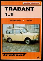 1992 Trabant 1.1 javítási kézikönyv, gerincnél kivált, 132p