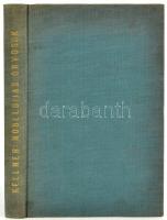 Dr. Kellner Dániel: A Nobel-díjas orvosok élete és munkássága. Bp., é.n., Szathmáryné Bánó Vilma. Ki...