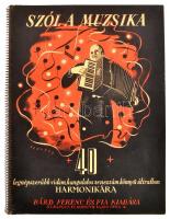 Szól a muzsika. Harmonika-album. Összeáll.: Kola József. Bp.,(1940),Bárd Ferenc és Fia,(Zeneműnyomda-ny.), 32 p. Spirálkötésben, jó állapotban. A borító Fenyves Sándor (1907-1944) grafikus, illusztrátor, festő munkája.