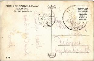 1940 Dés, Dej; bevonulás / entry of the Hungarian troops + "1940 Dés visszatért" So. Stpl