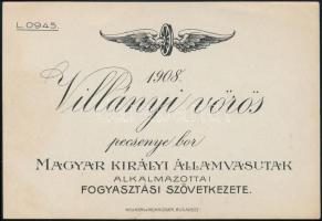 1908 Villányi vörös pecsenyebor M. Kir, Államvasutak Alkalmazottai Fogyasztási Szövetkezete boros címke 12x8,5 cm