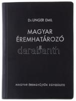 Dr. Unger Emil: Magyar éremhatározó II. kötet. Budapest, MÉE, 1976. Használt, jó állapotban.