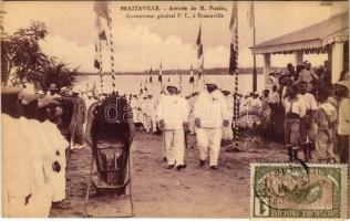 Brazzaville, Arrivée de M. Poulet, Gouverneur général P. I. / arrival of the governor