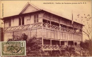 Brazzaville, Pavillon des Secrétaires généraux de lA. E. F. /  Pavilion of the Secretaries General of the A.E.F.