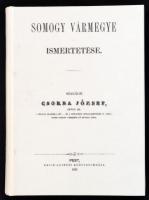 Csorba József: Somogy vármegye ismertetése. Históriaantik Könyvkiadó Reprintsorozata. Bp.,2012., Históriaantik. Reprint. Kiadói kartonált papírkötés.