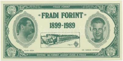 1989. 90Ft névértékű "Fradi Forint" Nyilasi, Albert, Toldi, Sárosi fényképével T:I