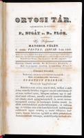 1841 Orvosi tár. Új folyamat. Hatodik félév. 1-25. sz. Szerkesztik és kiadják: Bugát Pál, Flór Feren...