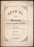 Ignaz Reich: Beth-El. Ehrentempel verdienter ungarischer israeliten. Fünftes Heft. Kiadói papírkötés...