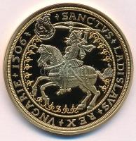 DN "Magyar Aranyóriások - II. Ulászló arany veretű guldiner 1506" aranyozott Cu utánveret ...