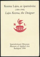 Kiss Éva - Horváth Hilda: Kozma Lajos, az iparművész (1884-1948). Bp., 1994, Iparművészeti Múzeum. Kiadói papírkötés, papír borítóval, jó állapotban.