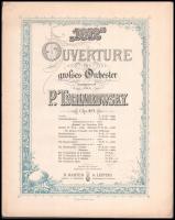 1812 Ouverture für großes Orschester componiert von P. Tschaikowsky