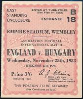 1953 Magyarország-Anglia, a legendás 6:3-as labdarúgó mérkőzés meccsfüzete, és egy belépőjegy a Wemb...